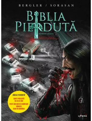 Biblia pierduta. Roman grafic. Partea a doua - Igor Bergler