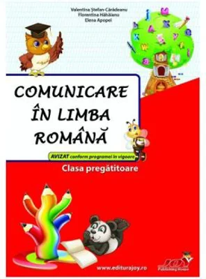 Comunicare in limba romana, clasa pregatitoare. Culegere - Valentina Stefan-Caradeanu