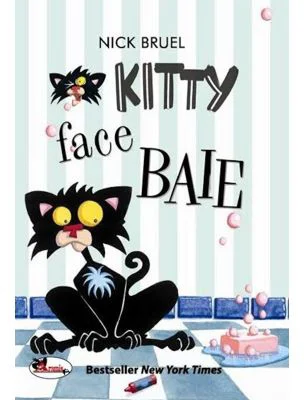 Kitty face baie - Nick Bruel