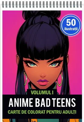 Carte de colorat pentru adulti, 50 de ilustratii, Anime Bad Teens, Volumul 1