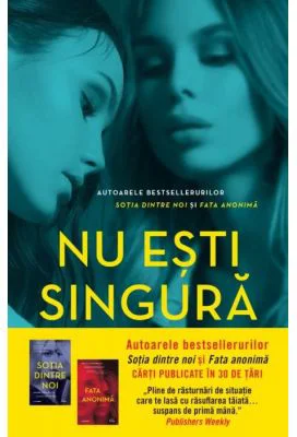 Nu esti singura - Greer Hendricks