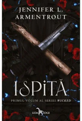Ispita (primul volum al seriei Wicked) - Jennifer L. Armentrout