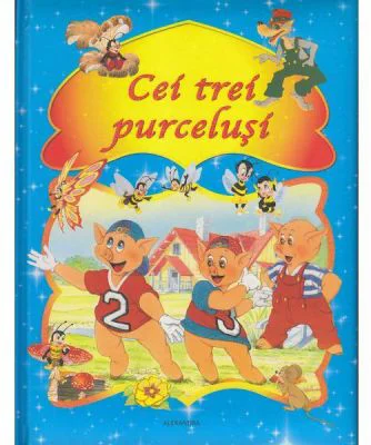 Cei trei purcelusi. Carte de povesti