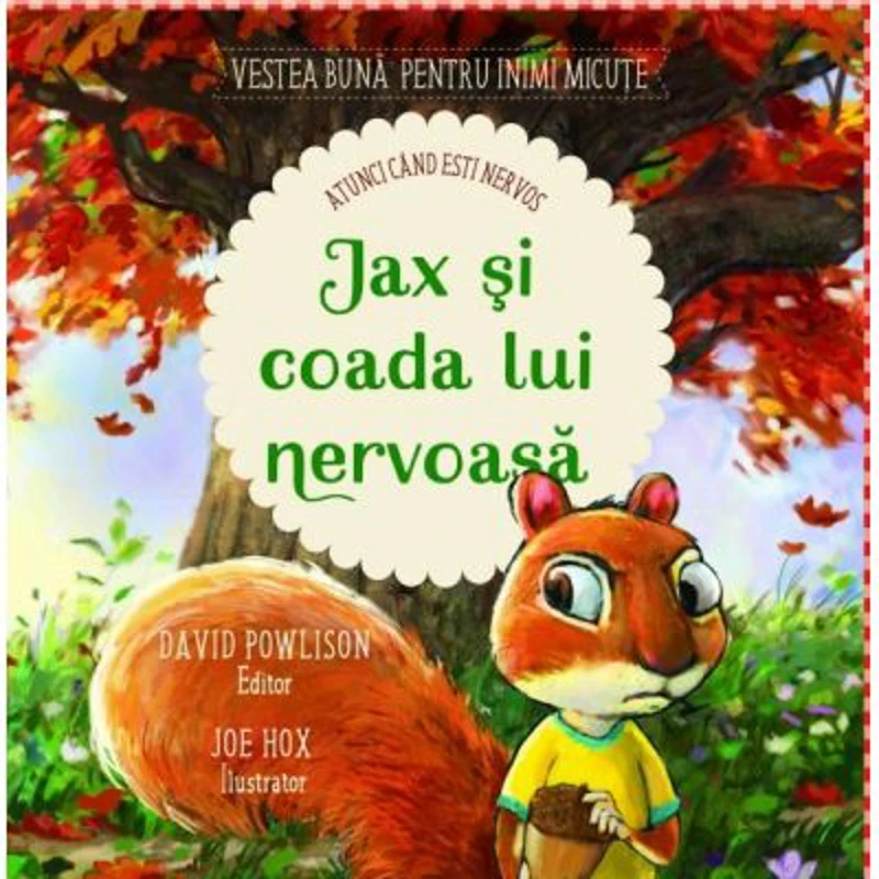 Jax si coada lui nervoasa. Atunci cand esti nervos! - David Powlison