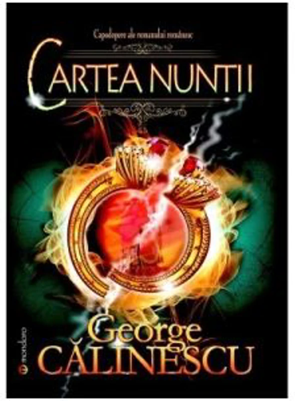 Cartea nuntii - George Calinescu