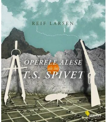 Operele alese ale lui T. S. Spivet