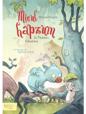 Micul hapzum in Padurea Fabulelor