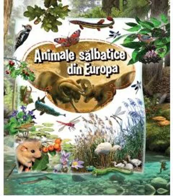 Animale salbatice din Europa