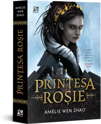 Printesa rosie - Amelie Wen Zhao