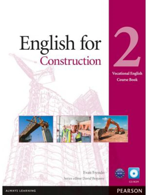 English for Construction Level 2 Coursebook and CD-ROM Pack. Vocational English - Evan Frendo
