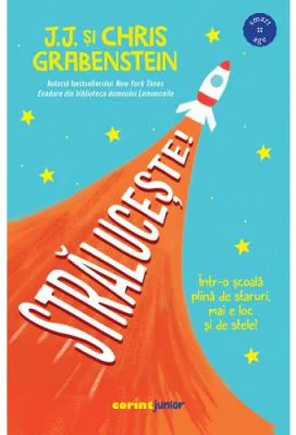 Straluceste! - J. J., Chris Grabenstain