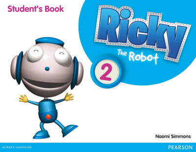 Ricky The Robot 2 Students Book - Naomi Simmons