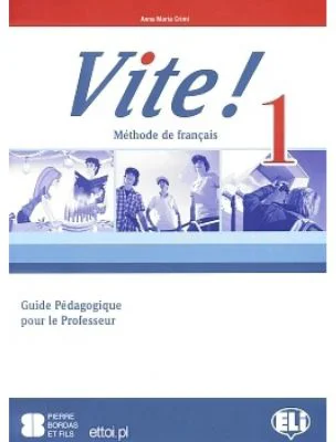 VITE! 1 Teacher's Guide + 2 Class Audio CDs + 1 Test CD