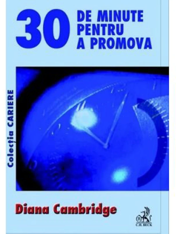 30 de minute pentru a promova - Diana Cambridge