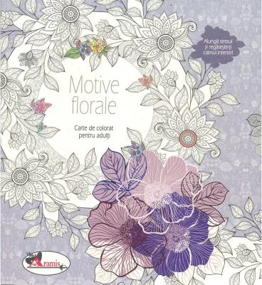 Motive florale. Carte de colorat pentru adulti