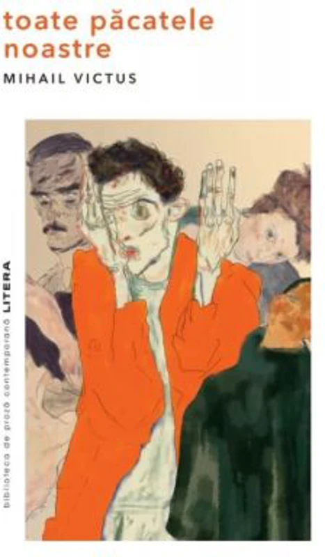Toate pacatele noastre - Mihail Victus