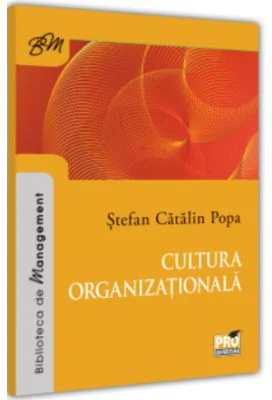 Cultura organizationala - Stefan Catalin Popa