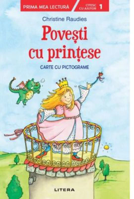 Povesti cu printese. Carte cu pictograme. Citesc cu ajutor (Nivelul 1)