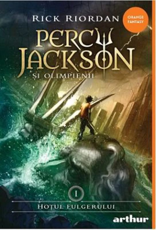 Percy Jackson si Olimpienii. Hotul fulgerului. Colectia Orange Fantasy - Rick Riordan