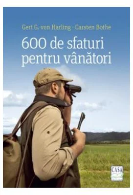 600 de sfaturi pentru vanatori
