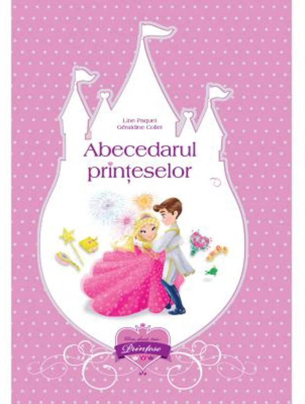 Abecedarul printeselor - Line Paquet