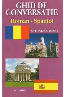 Ghid de conversatie roman-spaniol
