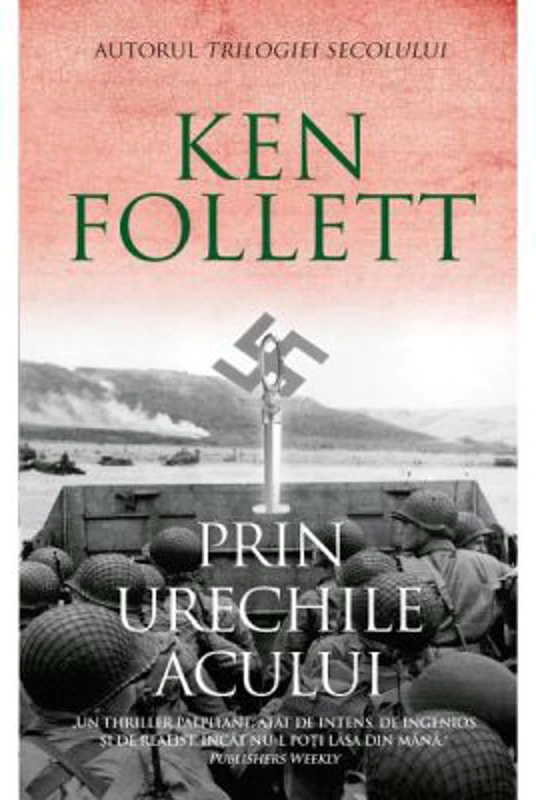 Prin urechile acului - Ken Follett