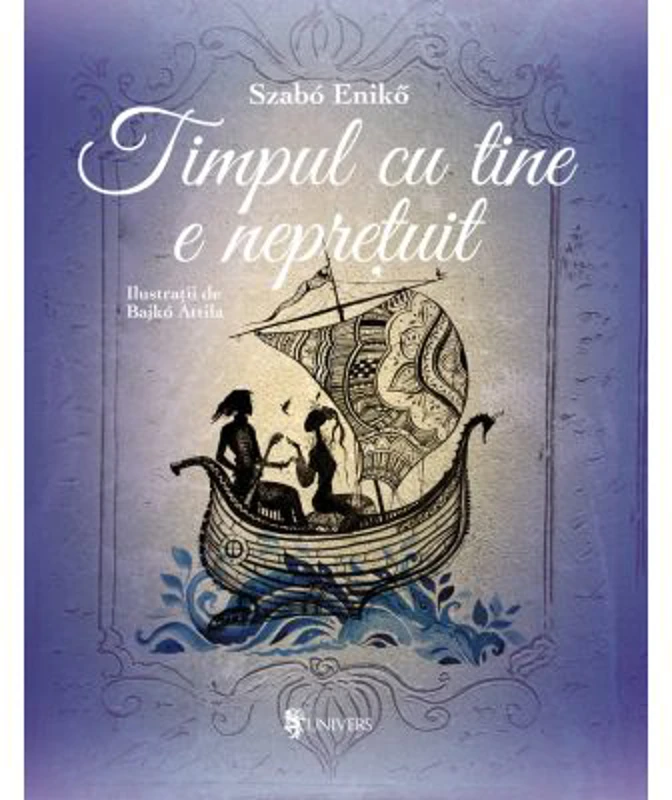 Timpul cu tine e nepretuit - Szabo Eniko