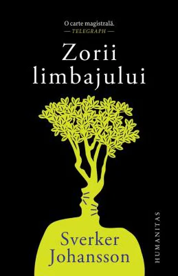 Zorii limbajului - Sverker Johansson
