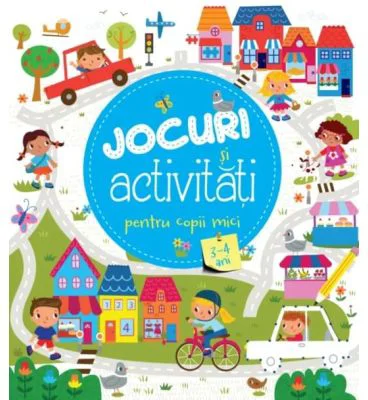 Jocuri si activitati pentru copii mici 3-4 ani