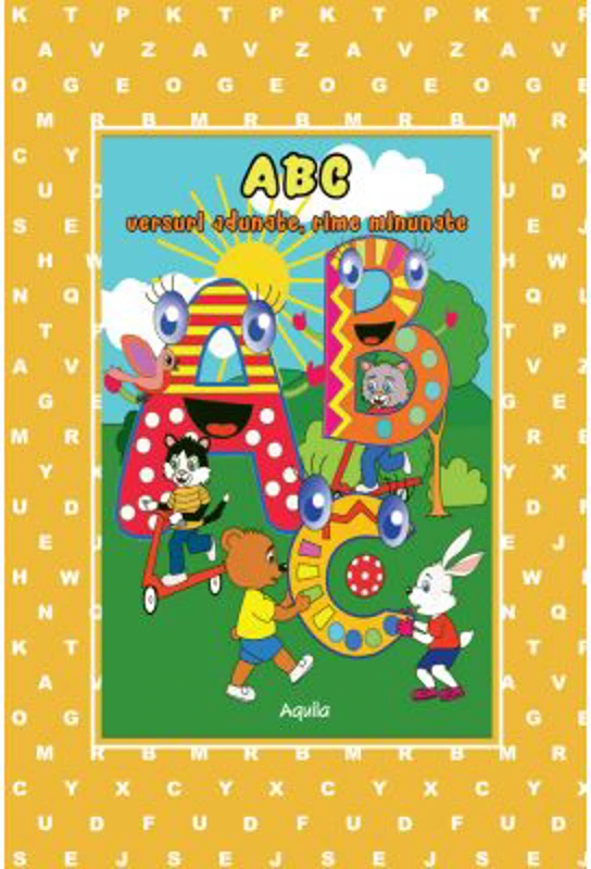 ABC. Versuri adunate, rime minunate