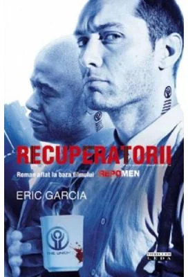 Recuperatorii - Eric Garcia