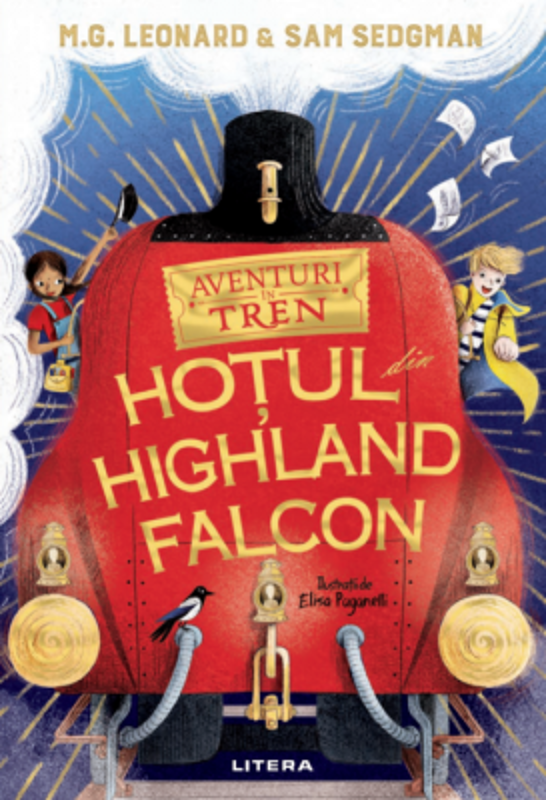 Aventuri in tren. Hotul din Highland Falcon - M. G. Leonard, Sam Sedgman
