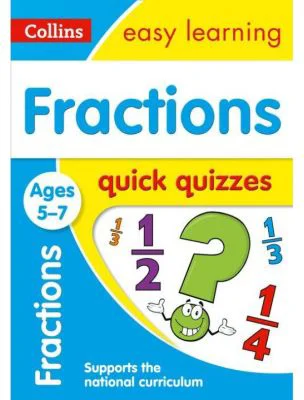 Fractions Ages 5-7. Quick Quizzes