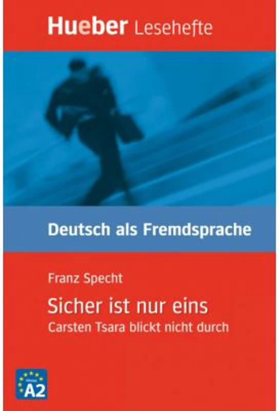 Sicher ist nur eins Leseheft Carsten Tsara blickt nicht durch - Franz Specht