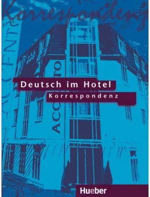 Deutsch im Hotel, Korrespondenz, Lehrbuch - Paola Barberis