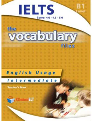 Vocabulary Files B1 IELTS Teacher's book - Andrew Betsis, Lawrence Mamas