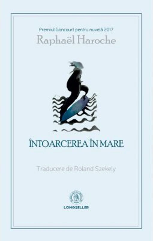 Intoarcerea in mare - Raphael Haroche