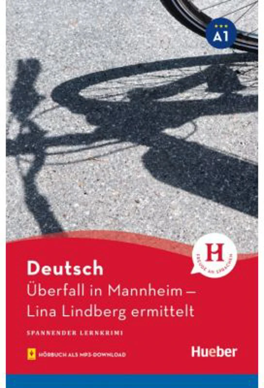 Uberfall in Mannheim Lektüre mit Audios online - Anne Schieckel