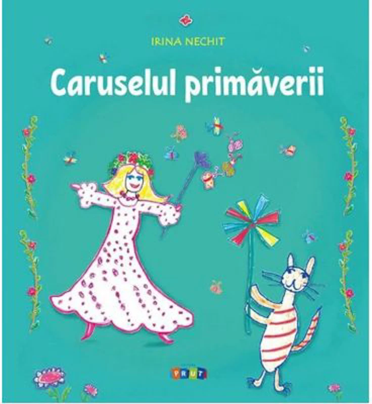Caruselul primaverii - Irina Nechit