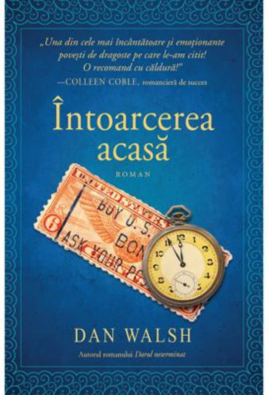 Intoarcerea acasa. Seria Cei de-acasa 2 - Dan Walsh