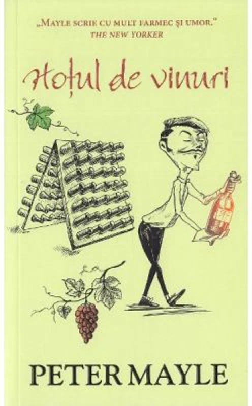 Hotul de vinuri - Peter Mayle