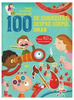 100 de curiozitati despre corpul uman