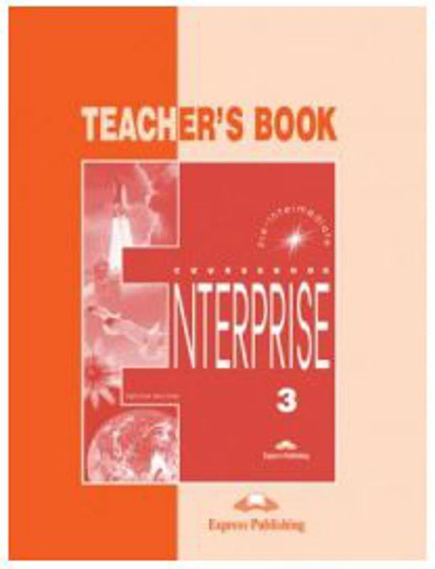 Enterprise 3, Pre-Intermediate, Teachers Book. Curs de limba engleza - Virginia Evans, Jenny Dooley