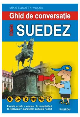 Ghid de conversatie roman-suedez - Mihai Daniel Frumuselu