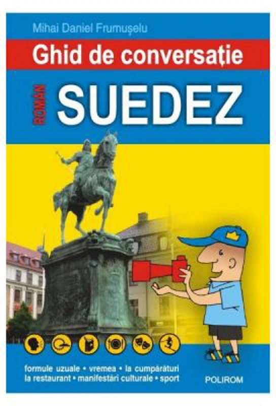 Ghid de conversatie roman-suedez - Mihai Daniel Frumuselu