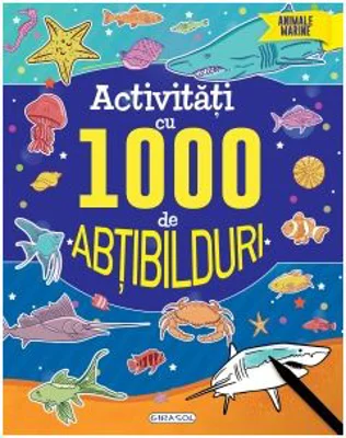 Activitati cu 1000 de abtibilduri. Animale marine