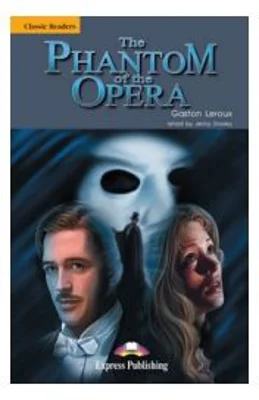 The Phantom of the opera with audio CD - Gaston Leroux