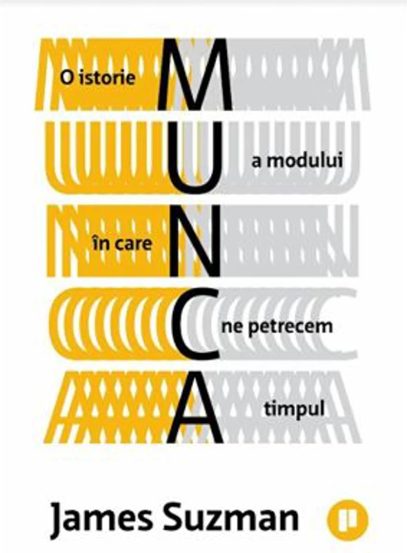 Munca - James Suzman