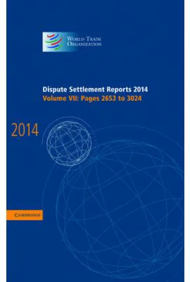 Dispute Settlement Reports 2014: Volume 7, Pages 2653–3024